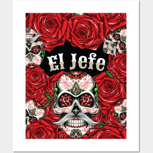 El Jefe Sugar Skull Red Roses Posters and Art